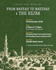 From Makkah to Madinah: The Hijra